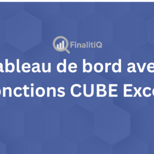 Tableau de bord avec les onctions CUBE
